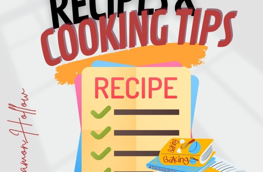 Recipes And Cooking Tips