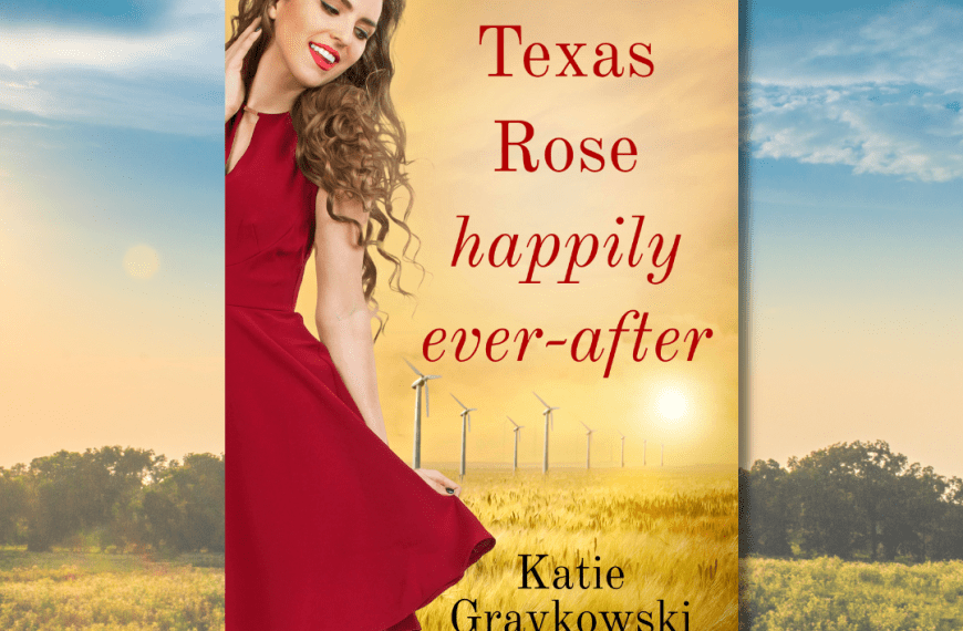 Texas Rose Happily Ever-After: A Texas Rose Ranch Novel Book 5