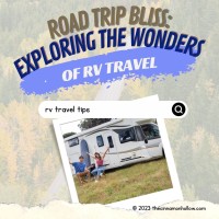 Exploring The Wonders Of RV Travel