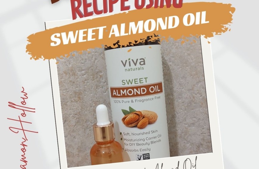 DIY Face Serum Recipe Using Sweet Almond Oil