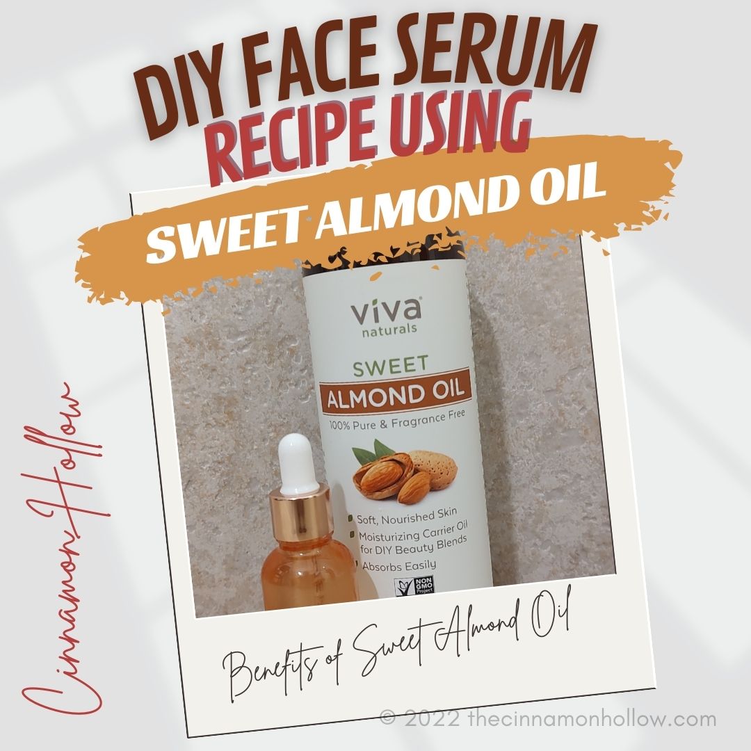 DIY Face Serum Using Sweet Almond Oil