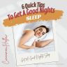 Tips To Get A Good Nights Sleep