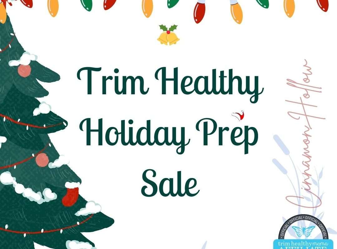 Trim Healthy Holiday Prep Sale