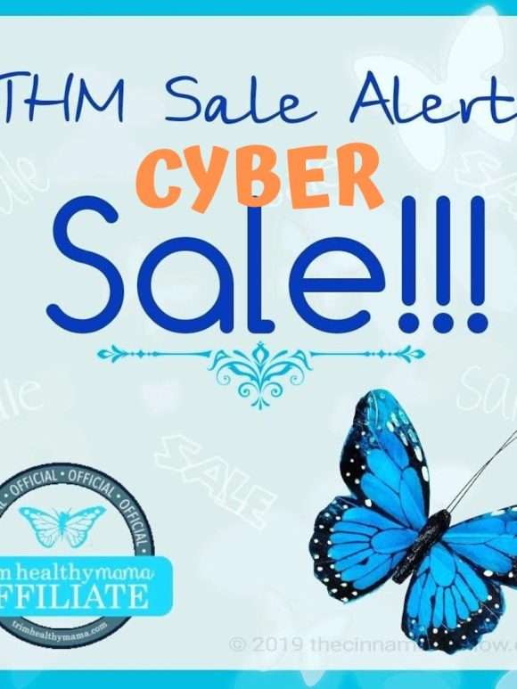 Shop The 2023 Trim Healthy Mama Cyber Monday Sale This Week!