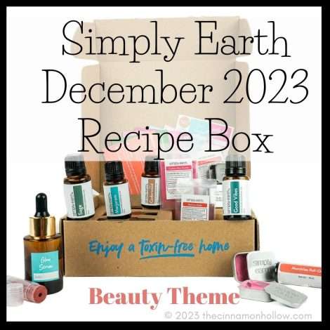 Simple Earth December 2023 Essential Oil Recipe Box
