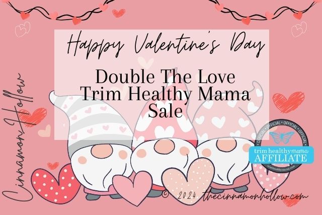 Valentine's Trim Healthy Mama Sale