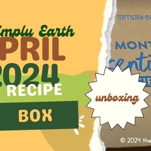 Simply Earth Essential Oil Recipe box April 2024
