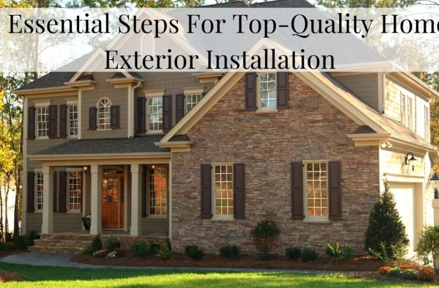 home exterior installation