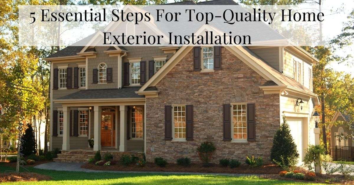 home exterior installation