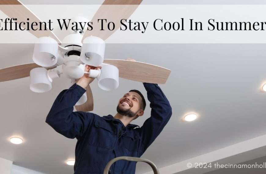 stay cool with a ceiling fan