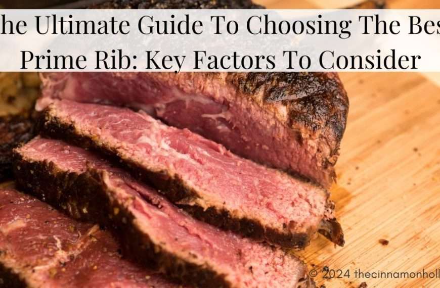 choosing the best prime rib