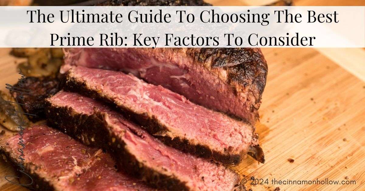 choosing the best prime rib