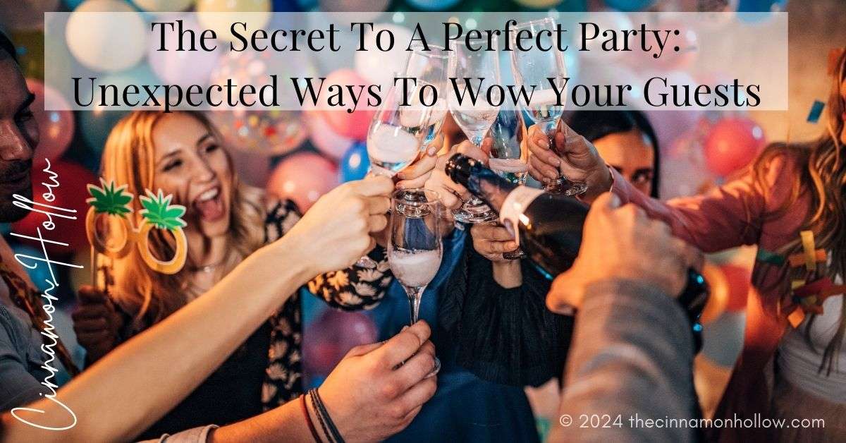 secret to a perfect party