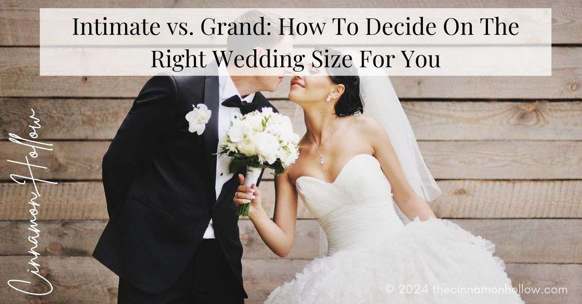 intimate wedding vs large wedding