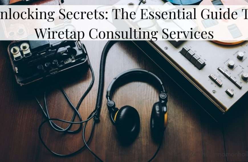 wiretap consulting services