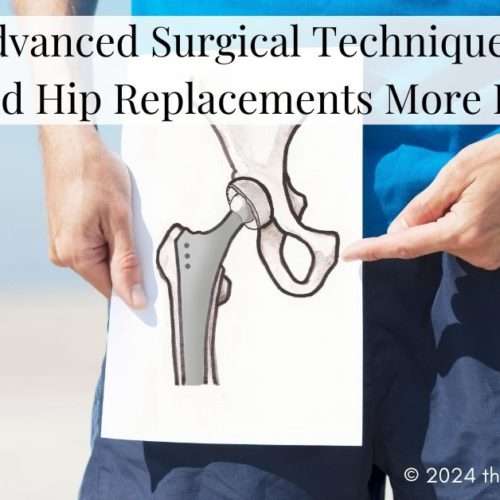 Advanced Surgical Techniques