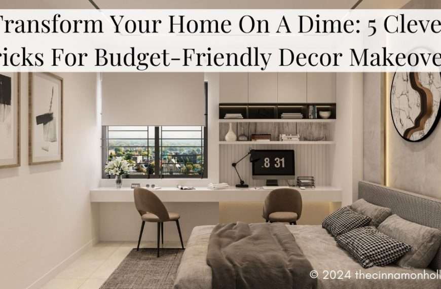 Budget-Friendly Decor Makeovers