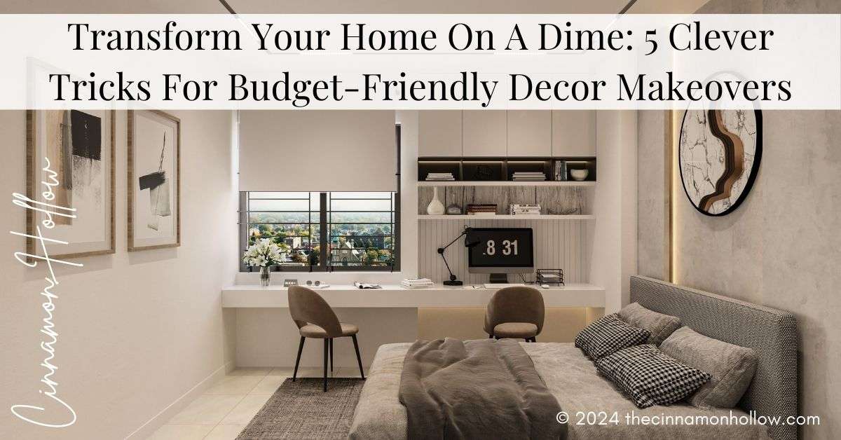 Budget-Friendly Decor Makeovers