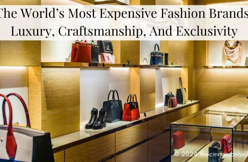 expensive fashion brands