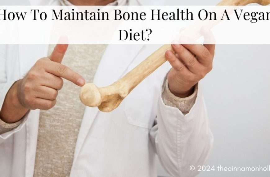 maintain bone health on a vegan diet