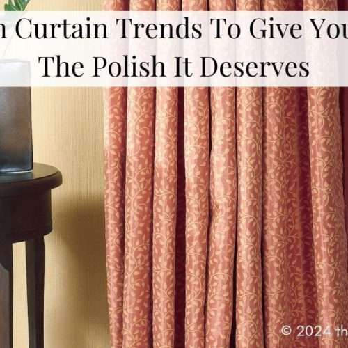 stylish curtain trends