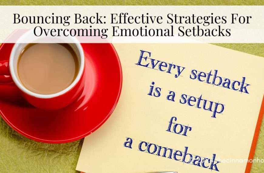 emotional setbacks