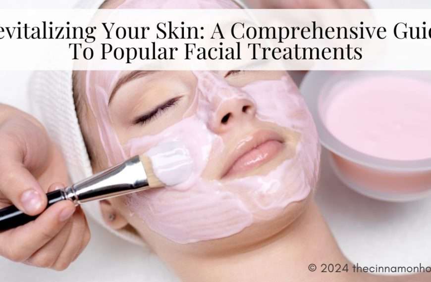 Popular Facial Treatments