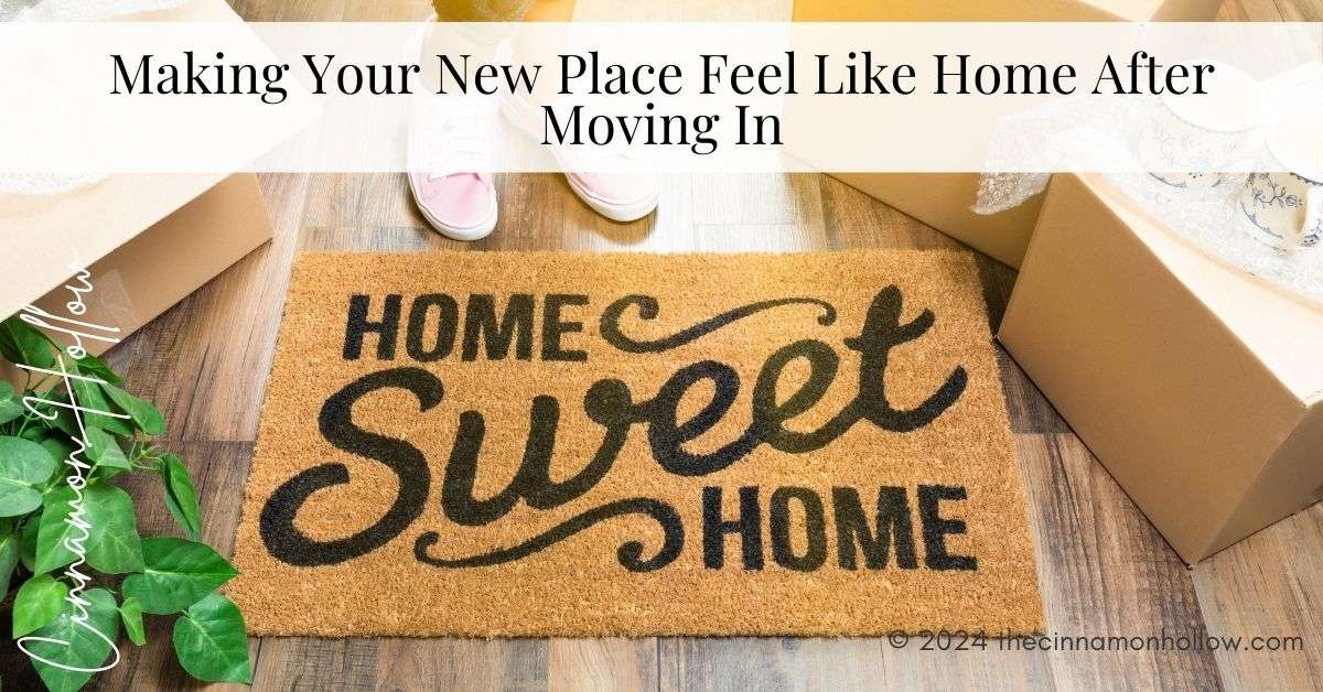 Make Your New Place Feel Like Home