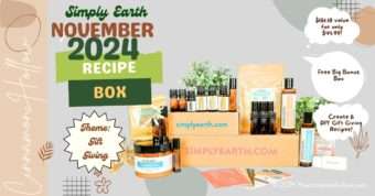 Learn To Make 6 DIY Holiday Gifts With The Simply Earth November 2024 Recipe Box