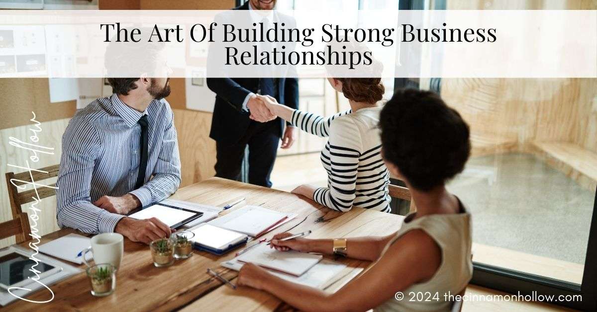 Strong Business Relationships