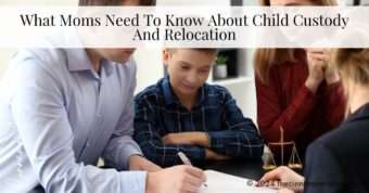 Child Custody And Relocation