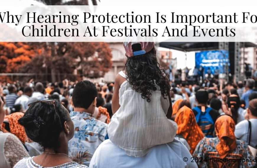 hearing protection for children at festivals and concerts