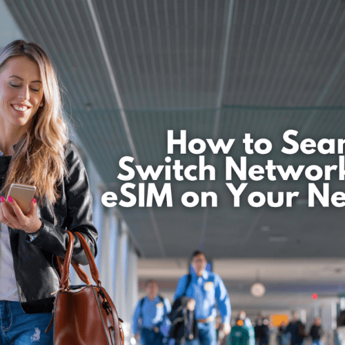 HowTo Seamlessly Switch Networks With eSIM