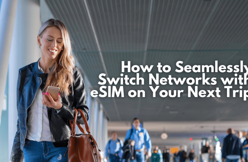 HowTo Seamlessly Switch Networks With eSIM