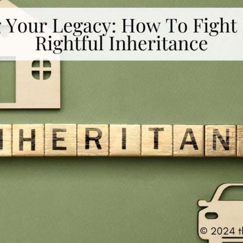 fight for your inheritance