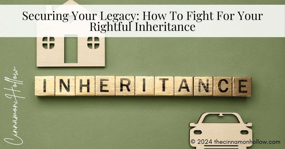 fight for your inheritance