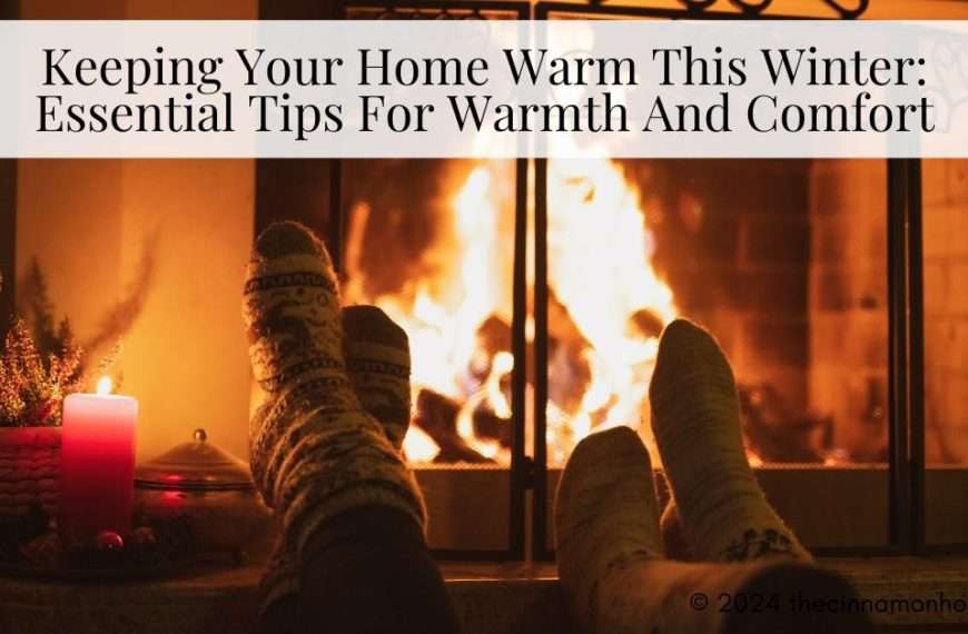 keeping your home warm this winter