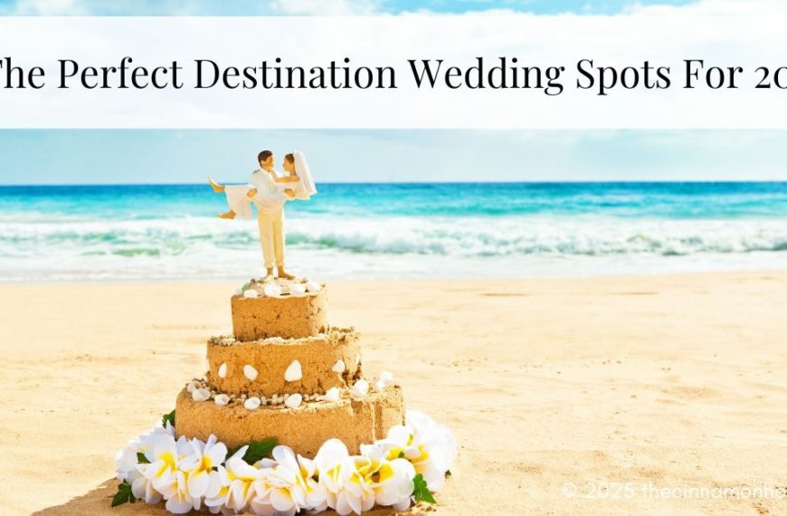 perfect destination wedding spots 2025