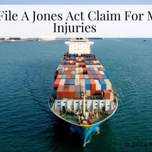 Jones Act Claim For Maritime Injuries