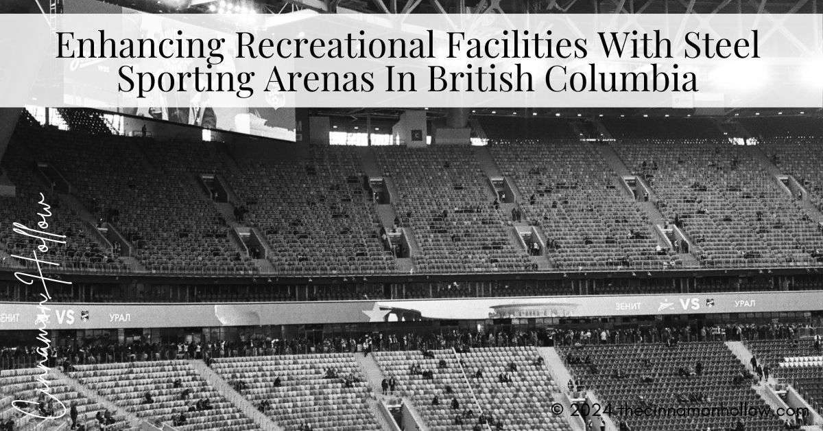 steel sporting arenas British Columbia