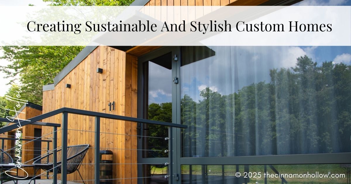 sustainable custom homes