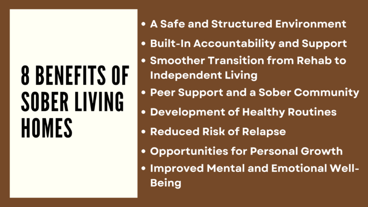 8 Benefits Of Sober Living Homes