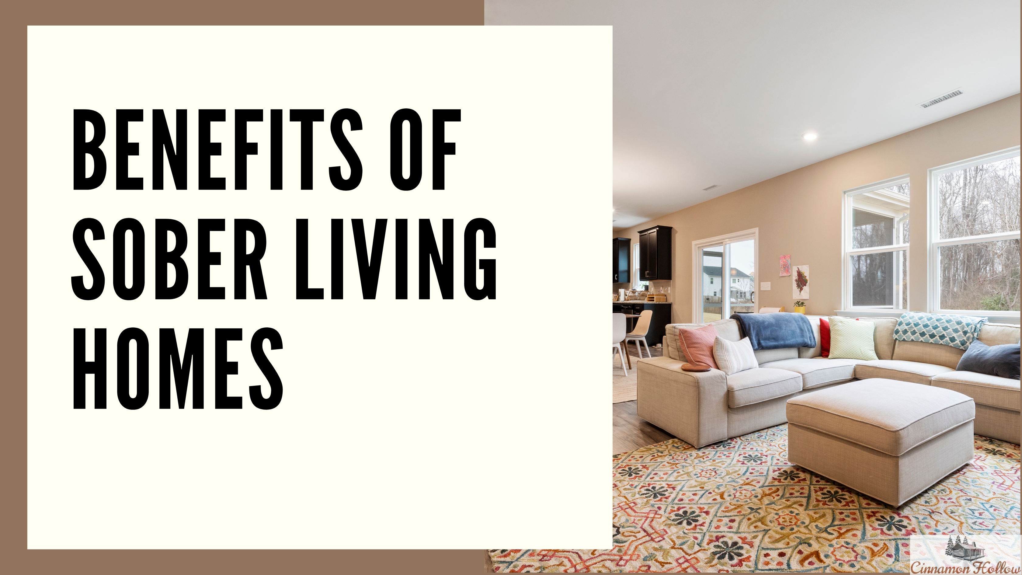 8 Benefits Of Sober Living Homes