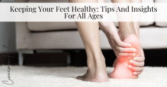 keeping your feet healthy