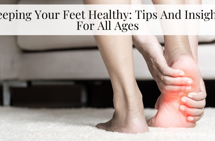 keeping your feet healthy