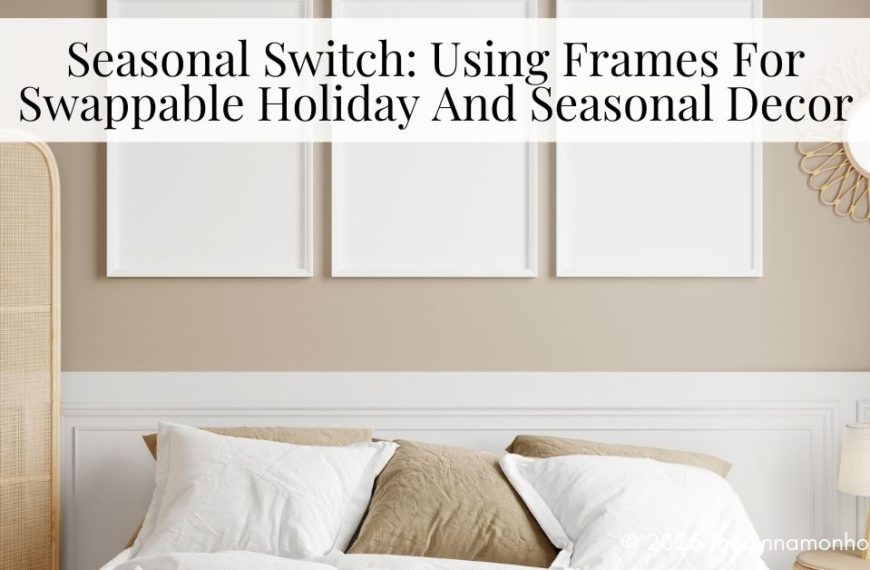 frames for Swappable holiday and seasonal decor