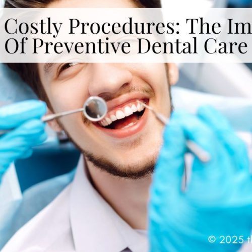 Preventive Dental Care