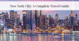 New York City: A Complete Travel Guide